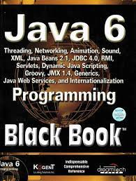 Java 6 Programming Black Book